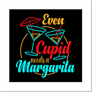 Even Cupid Need A Margarita Funny Valentines Day Posters and Art